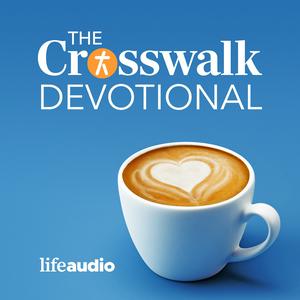 Höre The Crosswalk Devotional: A Daily Devotional Christian Podcast in der App.