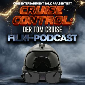 Höre Cruise Control: Der Tom Cruise Film-Podcast in der App.