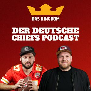 Höre Das Kingdom – Der deutsche Chiefs-Podcast in der App.