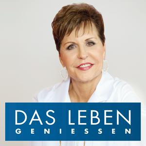 Höre DAS LEBEN GENIESSEN - Joyce Meyer in der App.