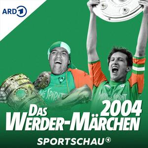 Höre Das Werder-Märchen 2004. Die Double-Saison reloaded. in der App.