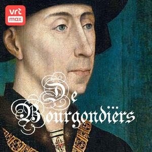 Höre De Bourgondiërs met Bart Van Loo in der App.