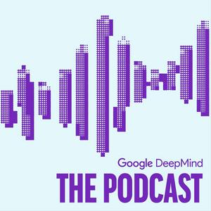 Höre Google DeepMind: The Podcast in der App.