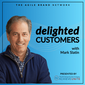 Höre The Delighted Customers Podcast with Mark Slatin in der App.