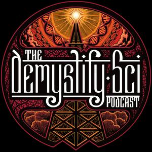 Höre The DemystifySci Podcast in der App.