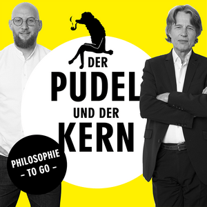 Höre Der Pudel und der Kern - Philosophie to go in der App.