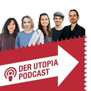 Höre Utopia – Dein Podcast für Nachhaltigkeit in der App.