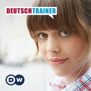 Höre Deutschtrainer – Wortschatz zum Mitnehmen | Audios | DW Deutsch lernen in der App.