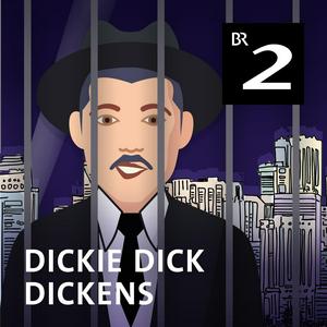 Höre Neues von Dickie Dick Dickens! in der App.