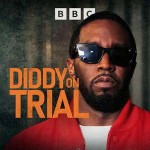 Höre Diddy on Trial in der App.