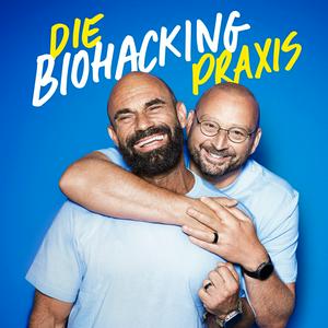 Höre Die Biohacking-Praxis in der App.