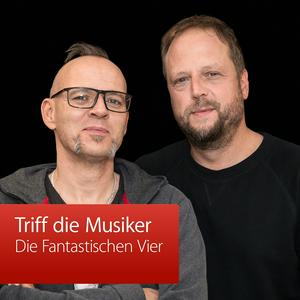 Höre Die Fantastischen Vier: Triff die Musiker in der App.