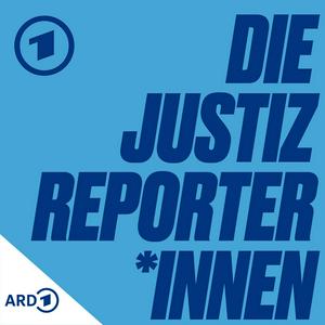 Höre Die Justizreporter*innen in der App.