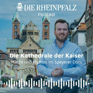 Höre Die Kathedrale der Kaiser – Macht und Mythos im Speyerer Dom in der App.