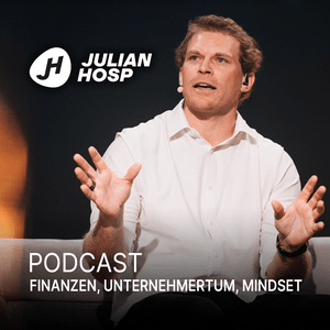 Höre Dr. Julian Hosp - Finanzen, Unternehmertum und Mindset in der App.