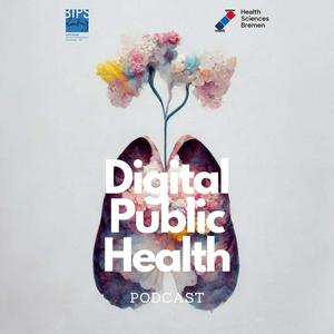 Höre Digital Public Health Podcast in der App.