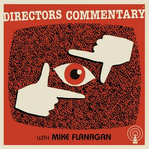 Höre Directors Commentary with Mike Flanagan in der App.