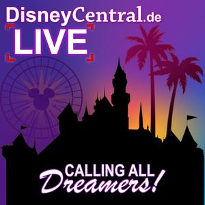 Höre DisneyCentral.de LIVE: Calling all Dreamers! in der App.