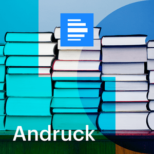 Höre Andruck - Das Magazin für Politische Literatur in der App.