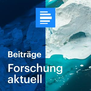 Höre Forschung aktuell in der App.