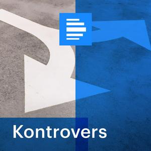 Höre Kontrovers in der App.