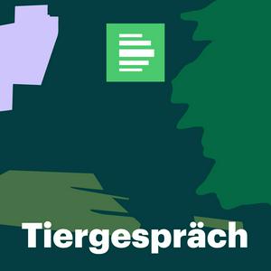 Höre Tiergespräch - Deutschlandfunk Nova in der App.