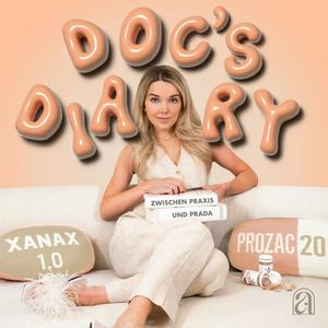 Höre Doc's Diary - zwischen Praxis und Prada in der App.