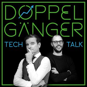 Höre Doppelgänger Tech Talk in der App.