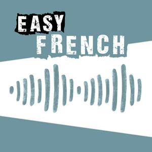 Höre Easy French: Learn French through authentic conversations | Conversations authentiques pour apprendre le français in der App.