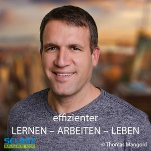 Höre Effizienter Lernen - Arbeiten - Leben! Der Selbstmanagement und Zeitmanagement Podcast! in der App.