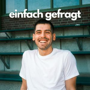 Höre Einfach gefragt - Der Interview-Podcast in der App.