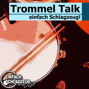 Höre Einfach Schlagzeug: Der Trommel Talk in der App.