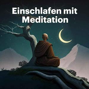 Höre Einschlafen mit Meditation in der App.