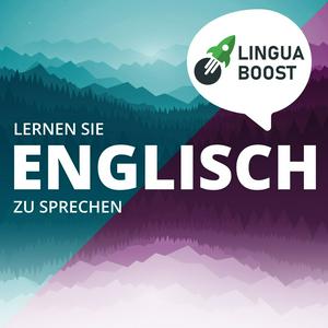 Höre Englisch lernen mit LinguaBoost in der App.