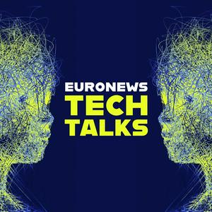 Höre Euronews Tech Talks in der App.