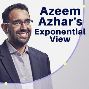 Höre Azeem Azhar's Exponential View in der App.