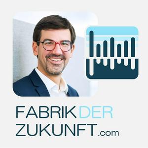 Höre Fabrik der Zukunft | Inspirationen für die Produktion und Logistik von morgen in der App.