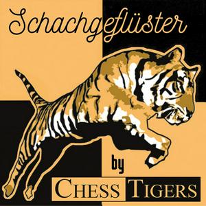 Höre Schachgeflüster by Chess Tigers in der App.