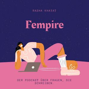 Höre Fempire - der Podcast über Frauen, die schreiben in der App.