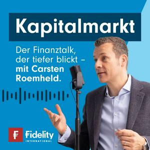 Höre Fidelity Podcast Kapitalmarkt in der App.