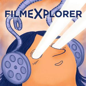 Höre FILMEXPLORER - Podcasts (Français) in der App.