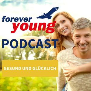 Höre forever young - Ernährung, Bewegung, Denken, Gesundheit und Fitness in der App.