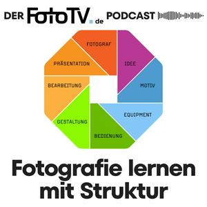 Höre Fotografie lernen mit Struktur - der F8 FotoTV.-Podcast in der App.