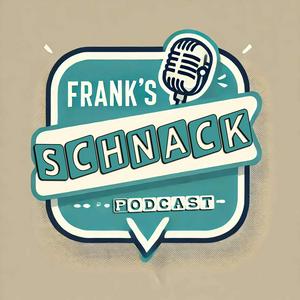 Höre Frank’s Schnack Podcast - Ein Leben ohne Reisen ist möglich, aber sinnlos! in der App.