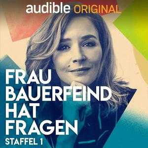 Höre Frau Bauerfeind hat Fragen - Staffel 1 in der App.