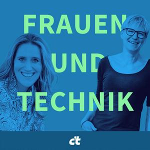 Höre Frauen und Technik – mit Eckert und Wolfangel in der App.