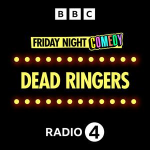 Höre Friday Night Comedy from BBC Radio 4 in der App.