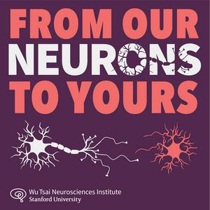 Höre From Our Neurons to Yours in der App.