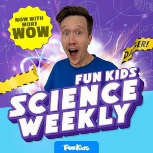 Höre Fun Kids Science Weekly in der App.