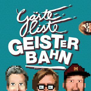 Höre Gästeliste Geisterbahn in der App.